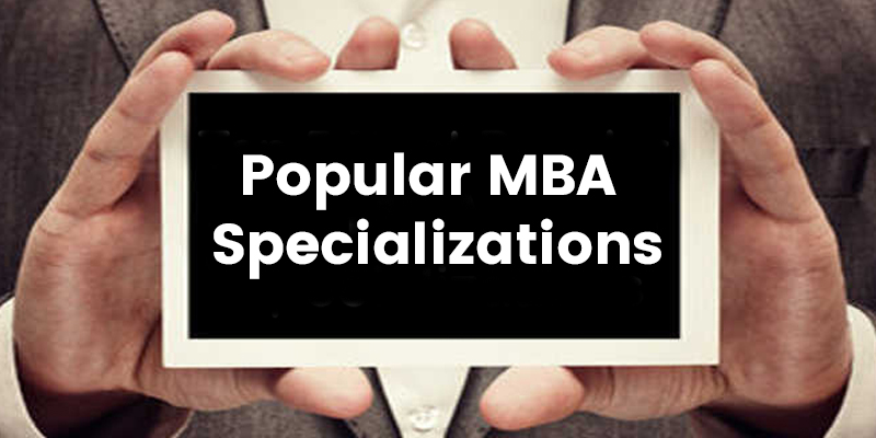 Popular MBA Specializations